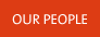 OUR PEOPLE